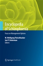 W Wolfgang Fleischhacker, W. Wolfgang Fleischhacker, P Stolerman, P Stolerman, Ian P Stolerman, Ian P. Stolerman... - Encyclopedia of Schizophrenia