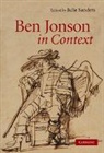 Julie Sanders, Julie (University of Nottingham) Sanders, Sanders Julie, Julie Sanders - Ben Jonson in Context