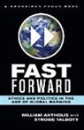 William Antholis, William/ Talbott Antholis, Talbott Strobe, Strobe Talbott, Talbott Strobe, Antholis William - Fast Forward