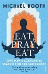 Michael Booth - Eat Pray Eat