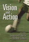 Harris, Laurence R. Harris, Laurence R. (York University Harris, Laurence R. Jenkin Harris, Laurence R. Harris, Harris Laurence R.... - Vision and Action