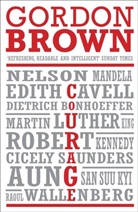 Gordon Brown, Gordpm Brown, Brown Gordon - Courage