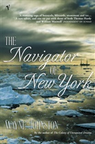 Wayne Johnston, Wayne Johnstone, Wayne Johnston - Navigator of New York