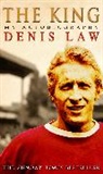 Denis Law, Law Denis - The King