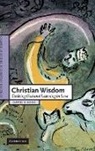 David F. Ford, David F. (University of Cambridge) Ford - Christian Wisdom