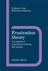 Abram Amsel, Abram (University of Texas Amsel, Michael Gelder, Jeffrey Gray - Frustration Theory