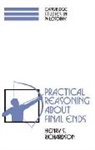 Henry S. Richardson, Henry S. (Georgetown University Richardson, Jonathan Dancy, Ernest Sosa - Practical Reasoning About Final Ends