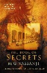 M G Vassanji, M. G. Vassanji, M.G. Vassanji, Moyez Vassanji, Vassanji M.G. - The Book of Secrets