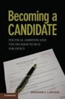 Jennifer L. Lawless, Jennifer L. (American University Lawless - Becoming a Candidate