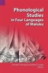 Donald A. Burquest, Wyn D. Laidig - Phonological Studies in Four Languages of Maluku
