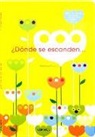 Delphine Chédru - ¿Dónde se esconden?