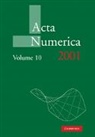 Arieh Iserles, Arieh (University of Cambridge) Iserles, Arieh Iserles, Iserles Arieh - Acta Numerica 2001: Volume 10