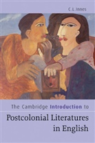 C. L. Innes, C. L. (University of Kent Innes, Catherine Lynette Innes - Cambridge Introduction to Postcolonial Literatures in English