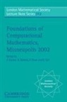 Felipe Cucker, Felipe Deore Cucker, Felipe Devore Cucker, J. W. S. Cassels, Felipe Cucker, Ron DeVore... - Foundations of Computational Mathematics, Minneapolis 2002