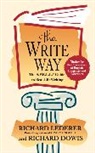 Richard Lederer, Donna Ng - The Write Way: The Spell Guide to Good G