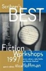 Natalie Danford, Alice Hoffman, Natalie Danford, John Kulka - Scribner's Best of the Fiction Workshops