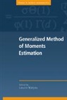 Laszlo Matyas, Laszlo (Budapest University of Economic Sc Matyas, Christian Gourieroux, Laszlo Matyas, Peter C. B. Phillips - Generalized Method of Moments Estimation