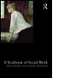 Geraldine Macdonald, Brian Sheldon, Brian Macdonald Sheldon, Sheldon Brian - Textbook of Social Work