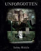 Tohby Riddle - Unforgotten
