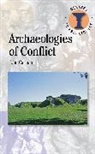 John Carman - Archaeologies of Conflict