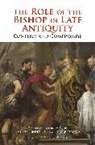 Andrew Fear, Dr. Andrew Fear, Dr. Andrew Urbina Fear, Fear Andrew, Marcos Sanch, Mar Marcos Sanchez... - The Role of the Bishop in Late Antiquity