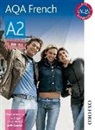 Elaine Armstrong, Lawrence Briggs, Lawrence Armstrong Briggs, Steve Harrison, Joelle Saunders - Aqa A2 French Student Book