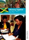 Nigel Lunt, Catherine House - Social Studies for Grade 8, Working Together - Student''s Book