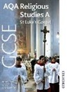Francis Loftus, Cynthia Bartlett - Aqa Gcse Religious Studies a - St Luke''s Gospel