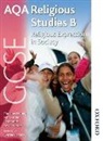 Marianne Fleming, Anne Jordan, Anne Fleming Jordan, Peter Smith, David Worden, Cynthia Bartlett - Aqa Gcse Religious Studies B - Religious Expression in Society