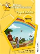 Sarah Lindsay, John Jackman - Nelson Comprehension Pupil Book Yellow