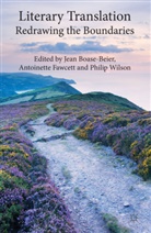 Jean Fawcett Boase-Beier, J. Boase-Beier, Jean Boase-Beier, Fawcett, A Fawcett, A. Fawcett... - Literary Translation
