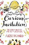 Suzette Field, Field Suzette - A Curious Invitation