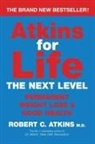 Robert C. Atkins, Robert C Atkins - Atkins for Life