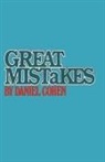 Daniel Cohen, Margaret C. Brier - Great Mistakes