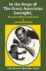 John Ripley Forbes, Forbes John Ripley, Kathleen Elgin, Elgin Kathleen - In the Steps of the Great American Zoologist, William Temple Hornaday