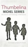 Michel Serres, Serres Michel - Petite Poucette