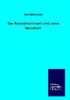 Karl Emil Jung - Der Australkontinent und seine Bewohner