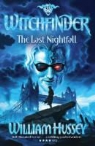 William Hussey - Witchfinder: The Last Nightfall