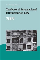 Michael Schmitt, Louis Arimatsu, Louise Arimatsu, Schmitt, Schmitt, Michael N. Schmitt - Yearbook of International Humanitarian Law - 2009