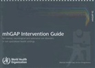 World Health Organization, World Health Organization (COR) - mhGAP Intervention Guide for Mental, Neurological and Substance Use