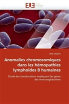 Elise Chapiro, Chapiro-E - Anomalies chromosomiques dans les