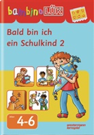 Michael Junga - bambino LÜK: bambinoLÜK-Übungshefte / bambinoLÜK. Tl.2