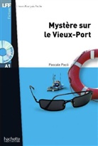Pascale Paoli - Mystère sur le Vieux-Port, m. Audio-CD