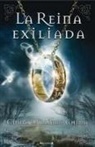 Cinda Williams Chima, Cinda Williams - La Reina Exiliada