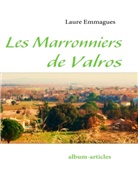 Laure Emmagues - Les Marronniers de Valros