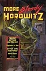 Anthony Horowitz - More Bloody Horowitz