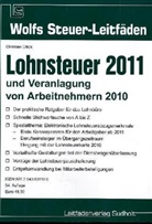 Christian Ollick - Lohnsteuer 2011 und Veranlagung von Arbeitnehmern 2010
