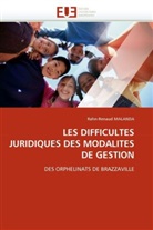 Rahn-Renaud MALANDA, Malanda-R - Les difficultes juridiques des