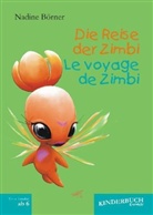 Nadine Börner, Stefan Paschedag - Die Reise der Zimbi. Le voyage de Zimbi