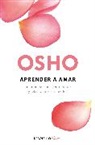 Osho, Osho Osho - Aprender a amar / Being in Love